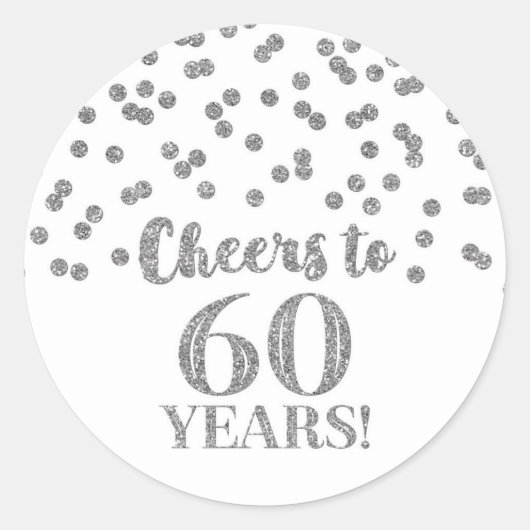Proost op 60 jaar Verjaardag Silver Confetti Ronde Sticker (Voorkant)