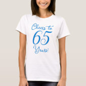 Proost op 65 jaar Blue Birthday Party T-shirt (Voorkant)