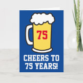 Proost op 75 jaar bierverjaardag (leeg van binnen) kaart (Voorkant)