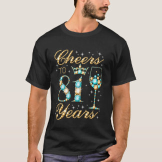 Proost op 81 jaar 81ste verjaardagsfeest vrouw pri t-shirt
