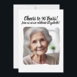 Proost op 90 Years 90th Birthday Party Foto toevoe Kaart<br><div class="desc">Gepersonaliseerde foto-uitnodiging voor de mijlpaal van de 90e verjaardag - Proost op 90 jaar! Maak dit echt uniek door uw speciale foto en aangepaste bericht toe te voegen voor deze feestuitnodiging.</div>