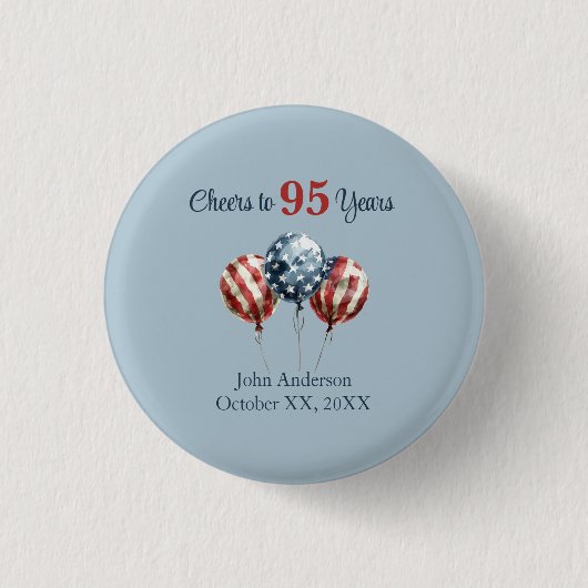 Proost op 95 jaar verjaardagsfeestje ronde button 3,2 cm (Voorkant)