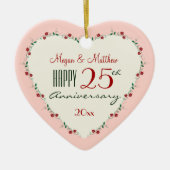 Proost op de 25ste bruiloft Jubileum kerstcadeaus Keramisch Ornament (Voorkant)