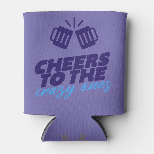 Proost op de Koelbox van Crazy Ones Blikjeskoeler (Voorkant)