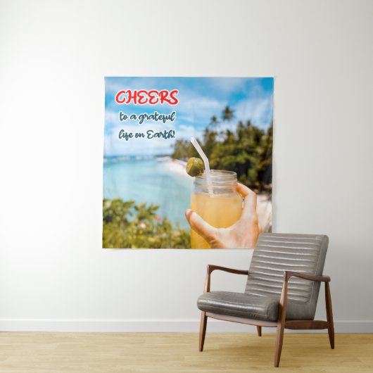 Proost op een Grateful Life on Earth Wandkleed (In situ)