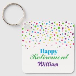 Proost op een nieuw beginKleurrijk Gelukkig pensio Sleutelhanger