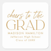 Proost op het Afstudeerder Gold Script Afstuderen Vierkante Sticker (Voorkant)