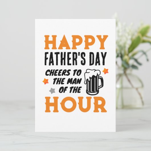 Proost op het Man van het uur! Vaderdag Feestdagenkaart (Staand voorkant)