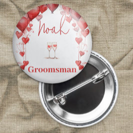 Proost op Love Vrijgezellenfeest Groomsman Ronde Button 7,6 Cm