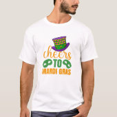 Proost op Mardi Gras T-Shirt (Voorkant)