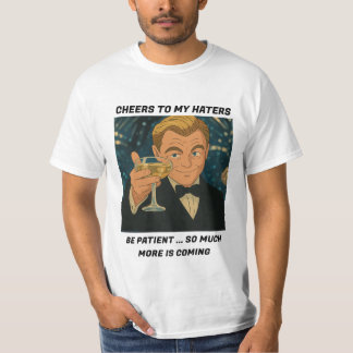 Proost op mijn haters - Leonardo DiCaprio Meme T-shirt