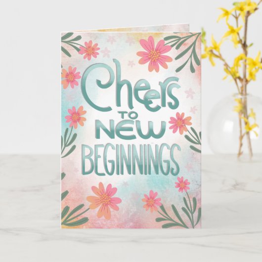 Proost Op Nieuwe Beginnen - Gefeliciteerd Kaart (Gele Bloem)