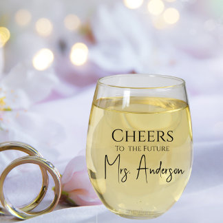 Proost op toekomstige mevrouw Custom Wijnglas Zonder Voet