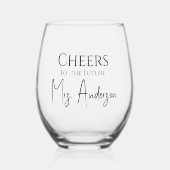 Proost op toekomstige mevrouw Custom Wijnglas Zonder Voet (Voorkant)