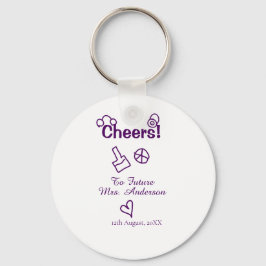 Proost op toekomstige mevrouw voeg bruid naam toe  sleutelhanger