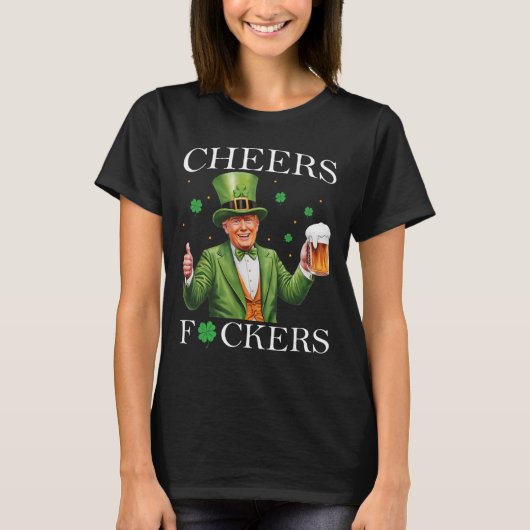 Proost St. Patrick's Day Grappig Bier Drinken Tru T-shirt (Voorkant)