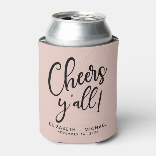 Proost Y'All Blush Roze Bruiloft Blikjeskoeler (Blikje Voorkant)