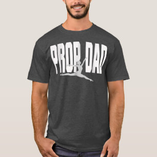 Prop papa dat ik het voorstel ze doet het dans pap t-shirt