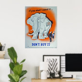 Propaganda Poster "Als je het niet nodig hebt..." (Thuiskantoor)