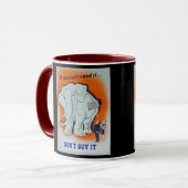 Propaganda Poster "Als je het niet nodig hebt..." Mok (Voorkant links)