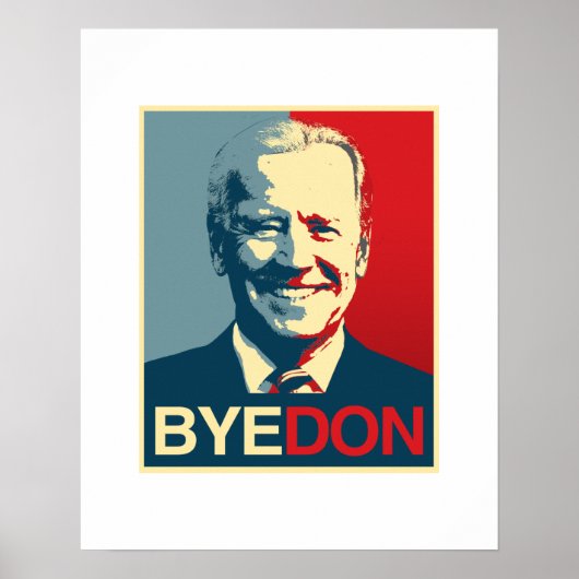 Propaganda-Poster - BYE DON Poster (Voorkant)