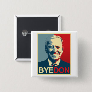 Propaganda-Poster - BYE DON Vierkante Button 5,1 Cm