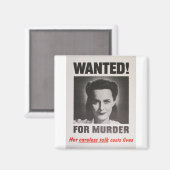 Propaganda Poster "Gezocht voor moord" WOII Magneet (Voorkant / Achterkant)
