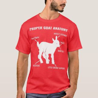 Proper Goat Anatomy Cute Animal Lover T-shirt