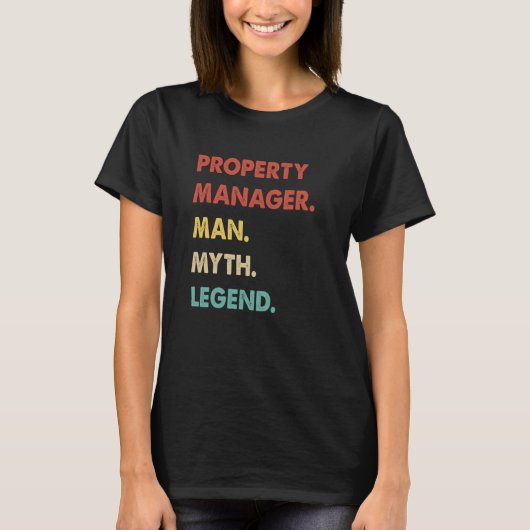 Property Manager Man Myth Legend  1 T-shirt (Voorkant)