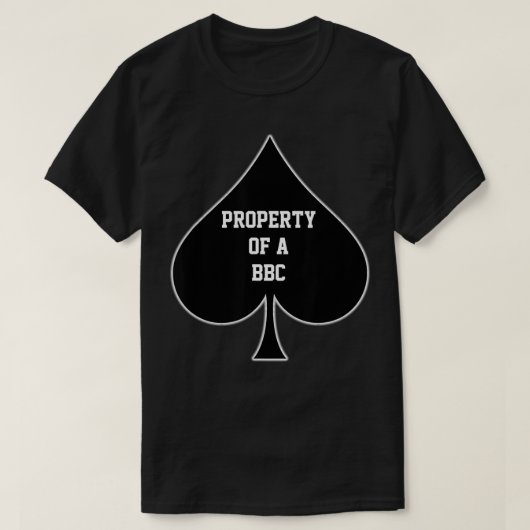 Property Of A BBC Queen Of Spades  T-shirt (Design voorkant)