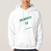 "Property Of" Personalized Men's Hoodie (Voorkant)