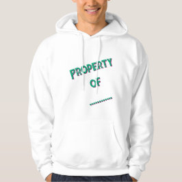"Property Of" Personalized Men's Hoodie