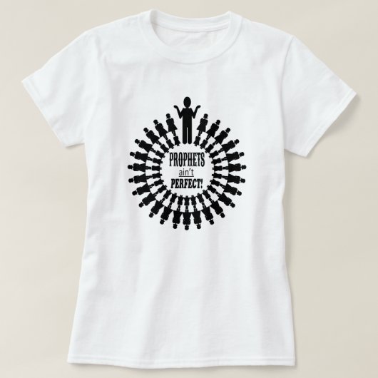 Prophets zijn niet perfect - zwart ontwerp t-shirt (Design voorkant)
