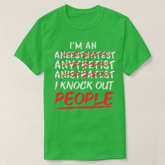 Propofol Bolus verpleegster anesthesioloog anesthe T-shirt (Design voorkant)