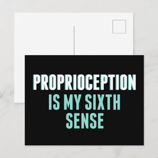 Proprioception is My 6th Sense Funny OT Briefkaart (Voorkant / Achterkant)