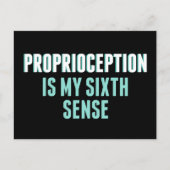 Proprioception is My 6th Sense Funny OT Briefkaart (Voorkant)