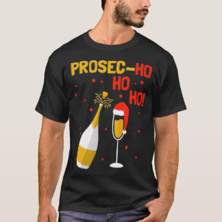 Prosec Ho Ho Funny Presecco kerstvakantie T-shirt