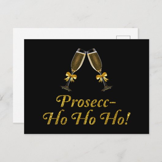 Prosecc-Ho Ho Ho! Funny Prosecco kerstparty Briefkaart (Voorkant / Achterkant)