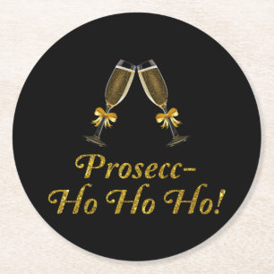 Prosecc-Ho Ho Ho! Funny Prosecco kerstparty Ronde Kartonnen Onderzetter