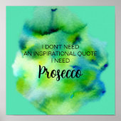 Prosecco Lover Inspirerend Life Quote Waterverf Poster (Voorkant)