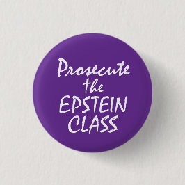Prosecute the Epstein Class Ronde Button 3,2 Cm