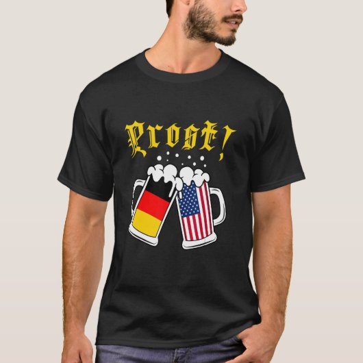 Prost Cheers Beer Festival American German Beer D T-shirt (Voorkant)
