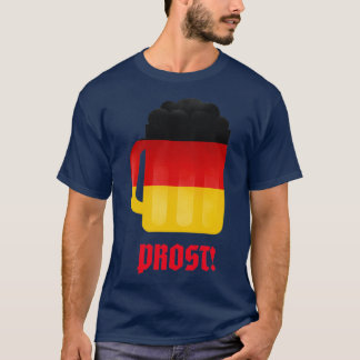 Prost German Beer Mok T T-shirt