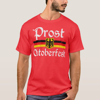 prost Oktoberfest 2023 Beer German Flag Ea T-shirt