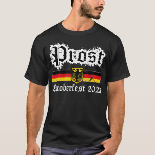 prost Oktoberfest 2023 Beer German Flag Ea T-shirt