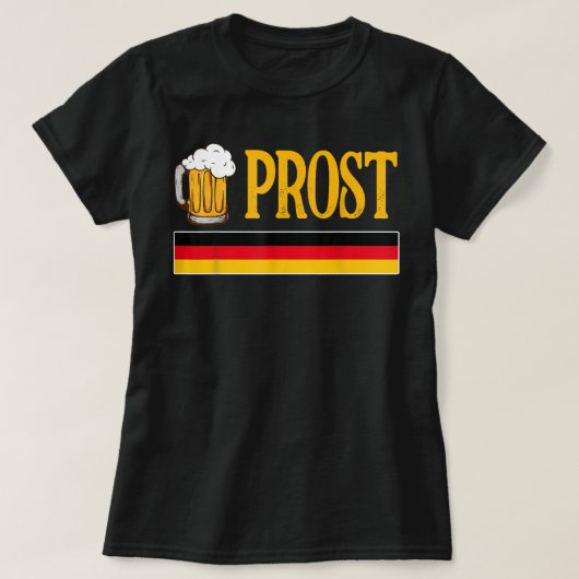 Prost Oktoberfest Beer Festival Funny T-shirt (Design voorkant)