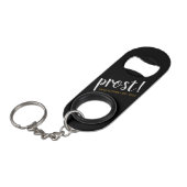 "Prost" Sleutelhanger voor weddenschap Mini Flessenopener (Voorkant Gekanteld)