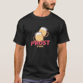 Prost Y'all T-shirt (Voorkant)