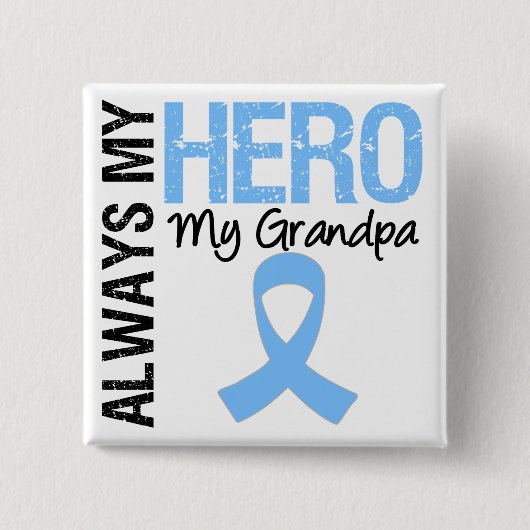 Prostaatkanker altijd mijn Hero Mijn opa Vierkante Button 5,1 Cm (Voorkant)