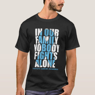 Prostaatkanker Bewustzijn Maand Ondersteuner Fight T-shirt
